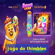 jogo do thimbles